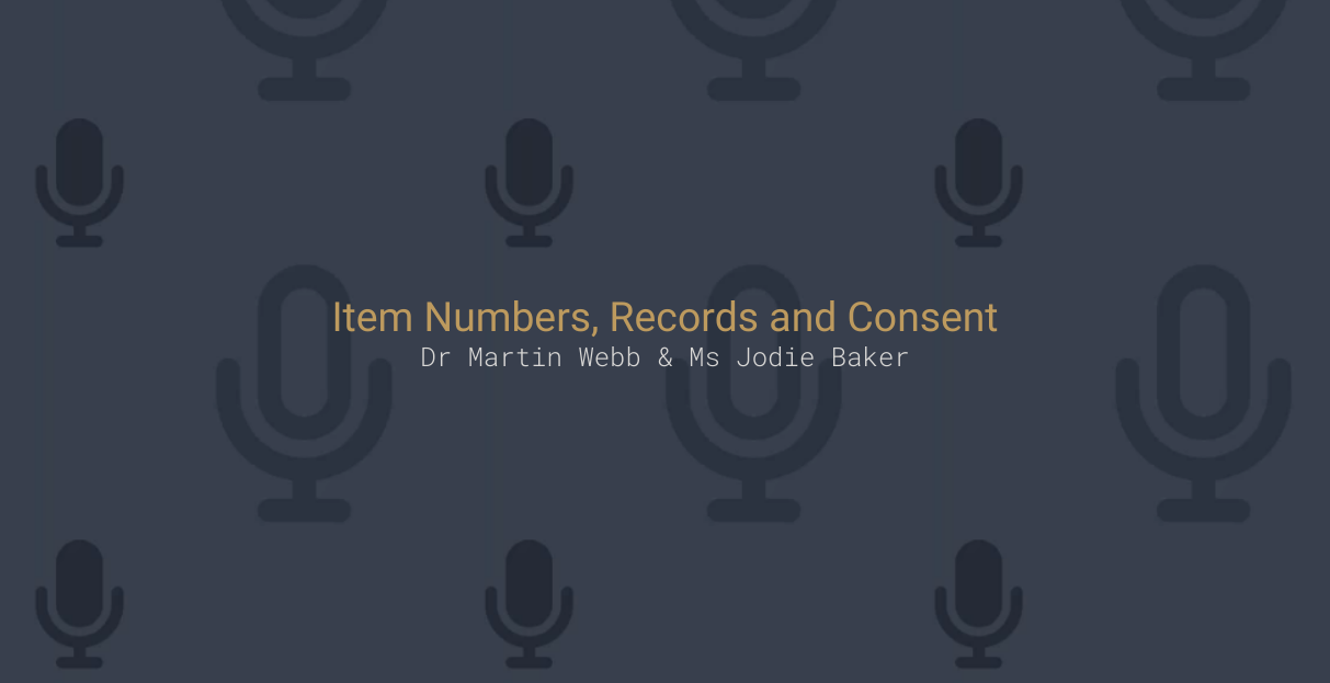 Item Numbers, Records and Consent